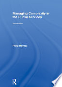 Managing complexity in the public services /