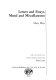 Letters and essays, moral and miscellaneous /