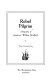 Rebel Pilgrim ; a biography of Governor William Bradford.