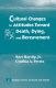 Cultural changes in attitudes toward death, dying and bereavement /