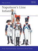 Napoleon's line infantry /