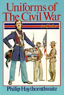 Uniforms of the Civil War in color /