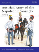 Austrian army of the Napoleonic wars /