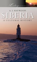 Siberia : a cultural history /