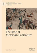 The rise of Victorian caricature /