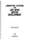 Laboratory activities for life span motor development /