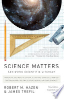 Science matters : achieving scientific literacy /