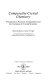 Comparative crystal chemistry : temperature, pressure, composition, and the variation of crystal structure /