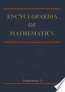 Encyclopaedia of Mathematics : Supplement Volume II /