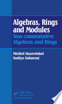 Algebras, rings, and modules : non-commutative algebras and rings /