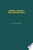 Formal groups and applications /