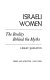 Israeli women : the reality behind the myths /