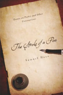 The stroke of a pen : essays on poetry and other provocations /