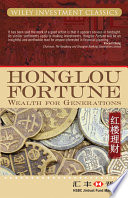 Honglou fortune : wealth for generations /