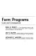 Future farm programs ; comparative costs and consequences /