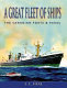 A great fleet of ships : the Canadian forts & parks /