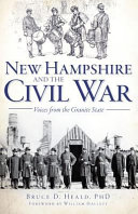 New Hampshire and the Civil War : voices from the Granite State /