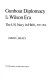 Gunboat diplomacy in the Wilson era : the U.S. Navy in Haiti, 1915-1916 /