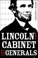 Lincoln, the cabinet and the generals /