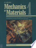 Mechanics of materials : an introduction to the mechanics of elastic and plastic deformation of solids and structural materials.