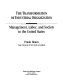 The transformation of industrial organization : management, labor, and society in the United States /