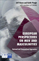 European perspectives on men and masculinities : national and transnational approaches /