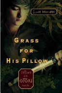 Grass for his pillow /