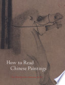 How to read Chinese paintings /