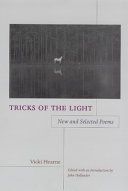Tricks of the light : new and selected poems /