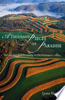 A thousand pieces of paradise : landscape and property in the Kickapoo Valley /