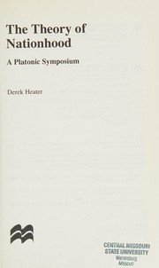 The theory of nationhood : a platonic symposium /