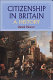 Citizenship in Britain : a history /