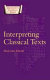 Interpreting classical texts /