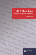 MLA made easy : citation basics for beginners /
