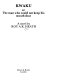 Kwaku, or, The man who could not keep his mouth shut : a novel /