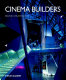 Cinema builders /