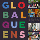 Global Queens : an urban mosaic /