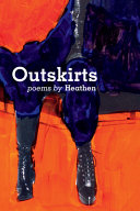 Outskirts : poems /
