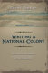 Writing a national colony : the hostility of inscription in the German settlement of Lake Llanquihue /