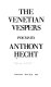 The Venetian vespers : poems /