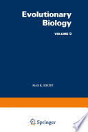 Evolutionary Biology : Volume 9 /