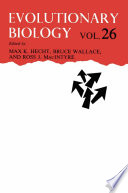Evolutionary Biology : Volume 26 /