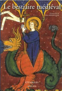 The grand medieval bestiary : animals in illuminated manuscripts /