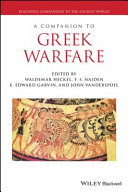 A companion to Greek warfare /