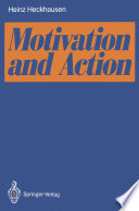 Motivation and Action /