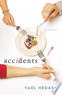 Accidents : a novel /