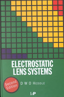 Electrostatic lens systems /