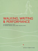 Walking, writing and performance : autobiographical texts /