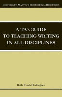 A TA's guide to teaching writing in all disciplines /