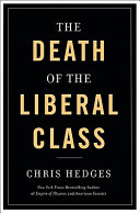 Death of the liberal class /